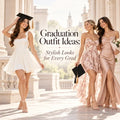 Graduation Outfit Ideas: Stylish Looks for Every Grad
